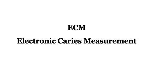 ECM Electronic Caries Measurement-Zahnmedizin
